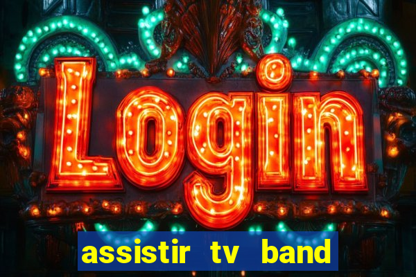 assistir tv band bahia ao vivo